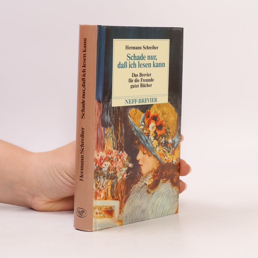 Hermann Schreiber Schade nur, dass ich lesen kann