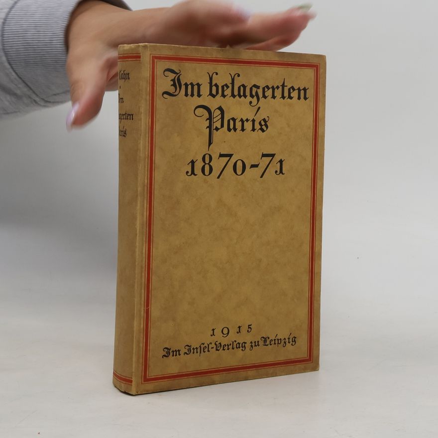 Wilhelm Cahn Im belagerten Paris