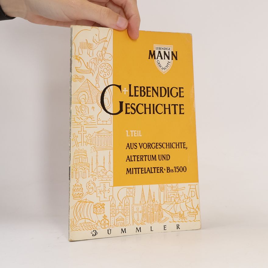 Hans Mann Lebendige Geschichte 1