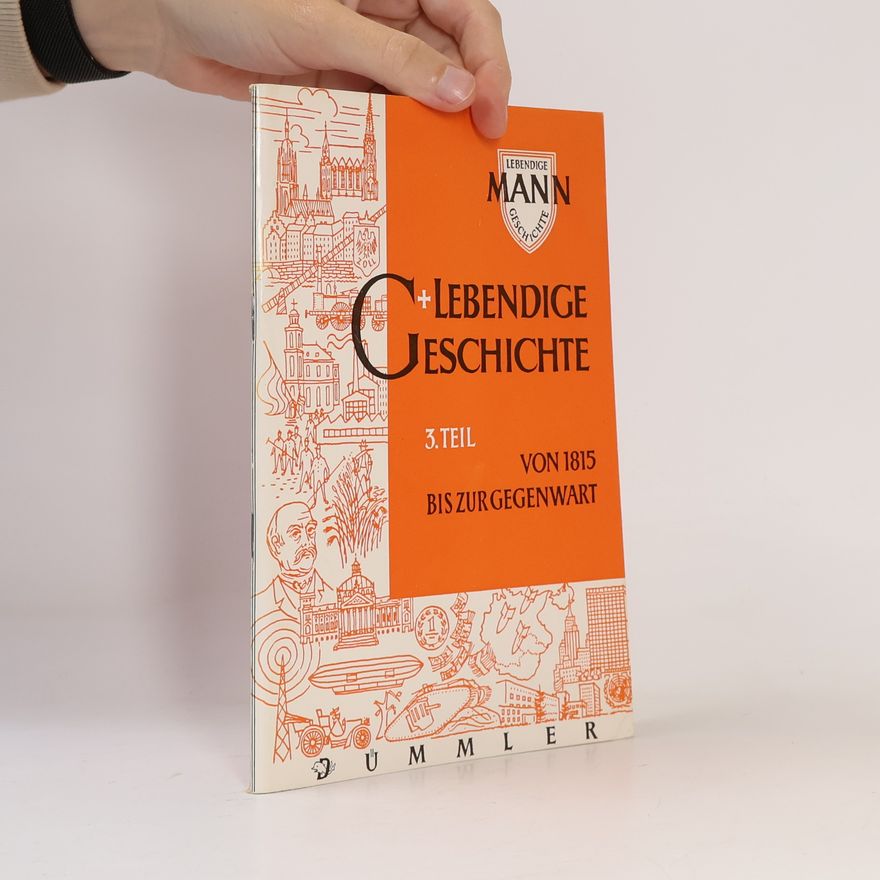 A. Keilholz Lebendige Geschichte 3
