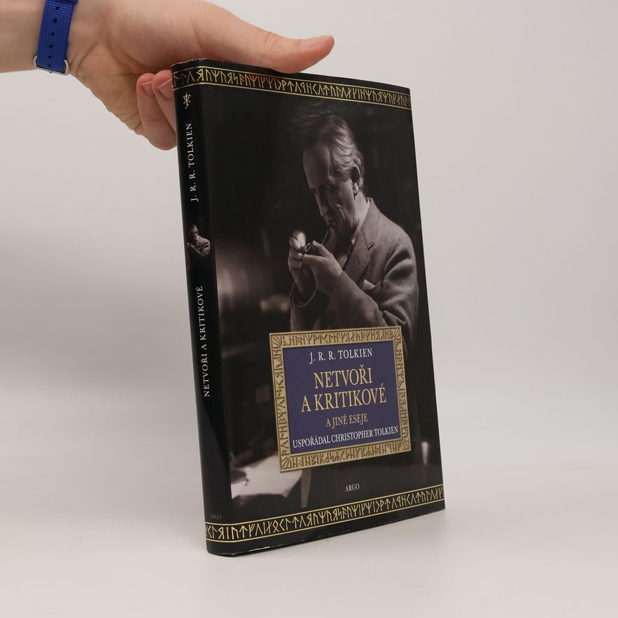J. R. R. Tolkien Netvoři a kritikové