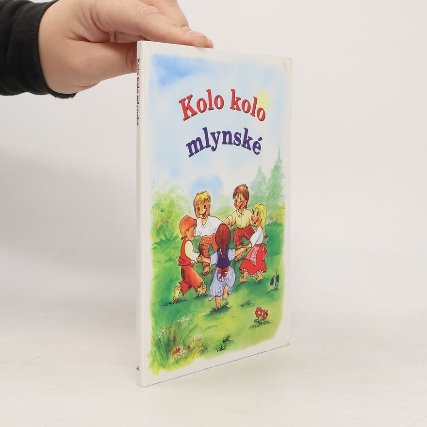 Kolektív autorov Kolo kolo mlynské