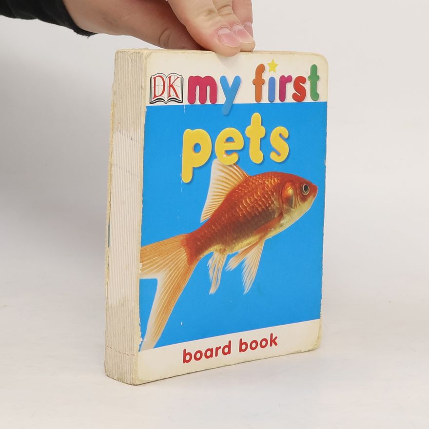 Mariza O'Keeffe My First Pets Board Book
