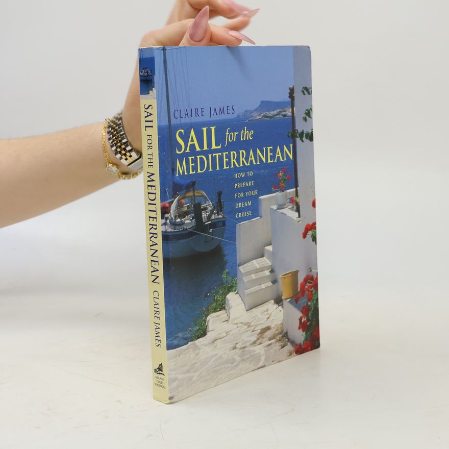 Claire James Sail for the Mediterranean