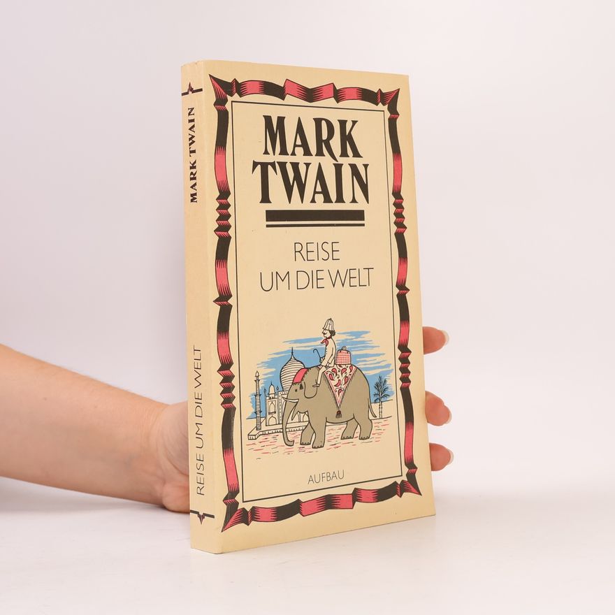 Mark Twain Reise um die Welt