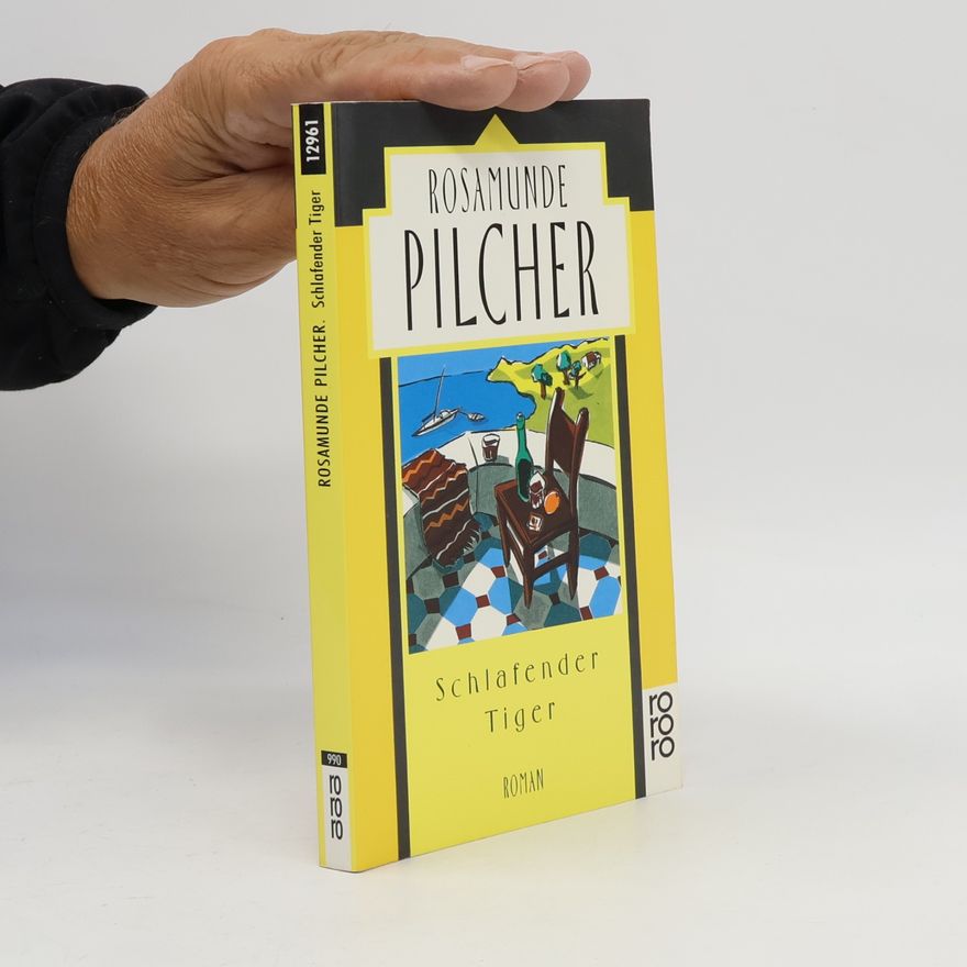 Rosamunde Pilcher Schlafender Tiger : Roman