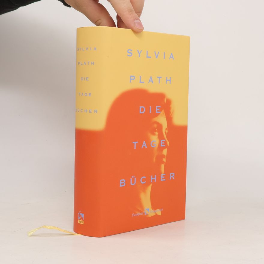 Sylvia Plath Die Tagebücher