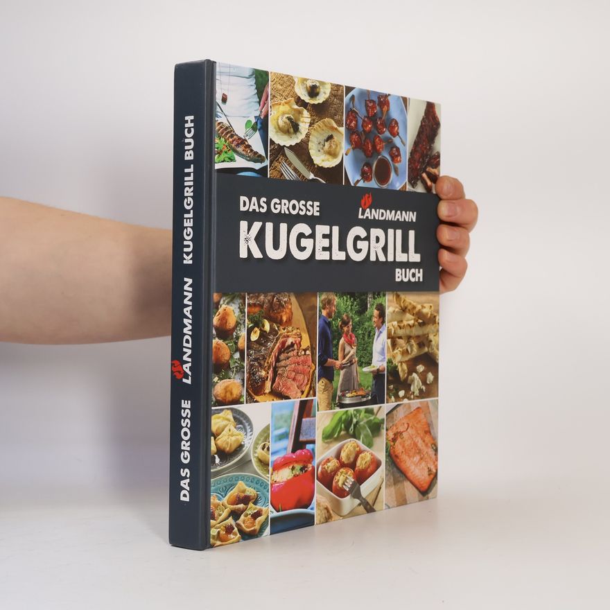 Autorenkollektiv Das Grosse Kugelgrill
