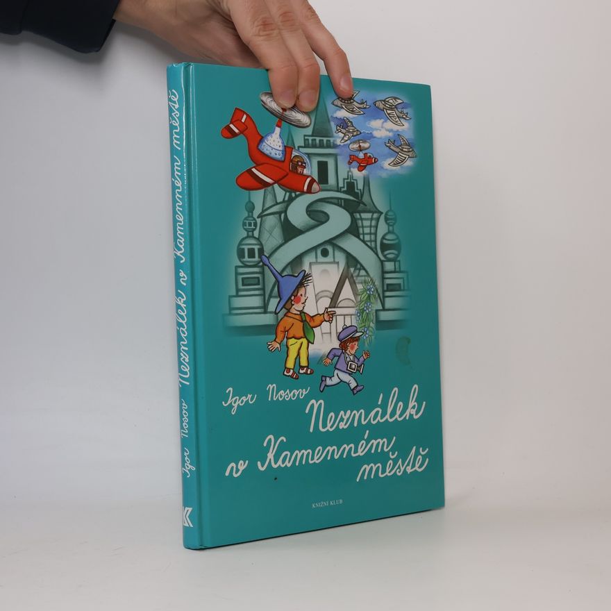 Igor Nosov Neználek v Kamenném městě