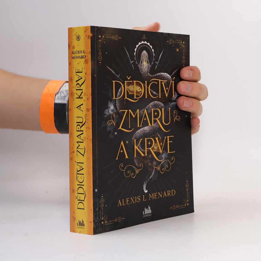Alexis L. Menard Dědictví zmaru a krve