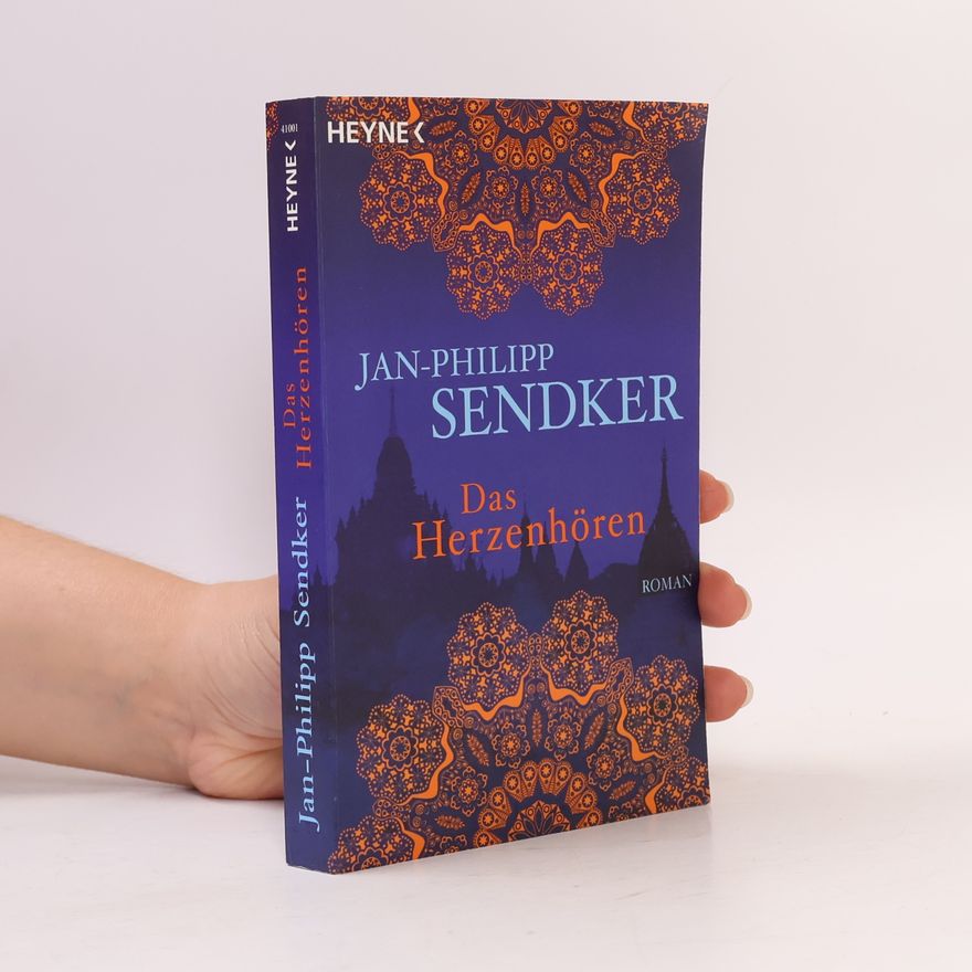 Jan-Philipp Sendker Das Herzenhören
