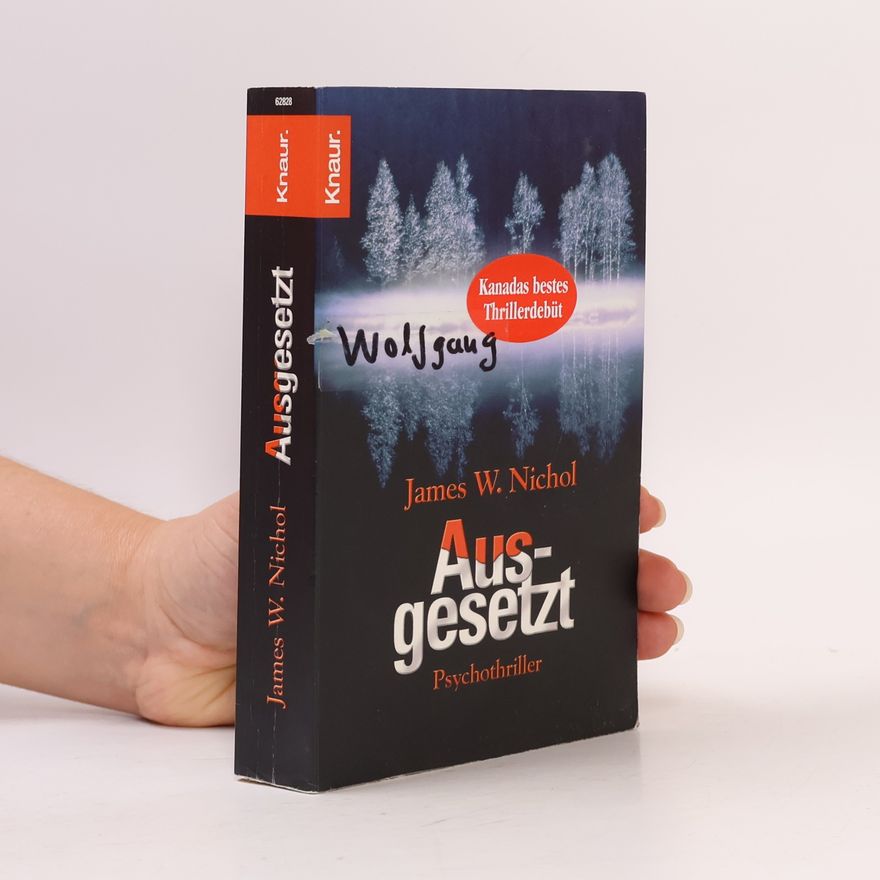 James W. Nichol Ausgesetzt