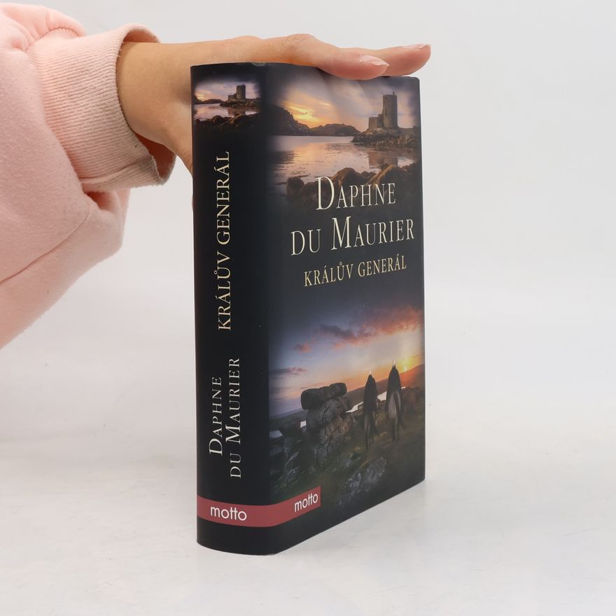 Daphne Du Maurier Králův generál