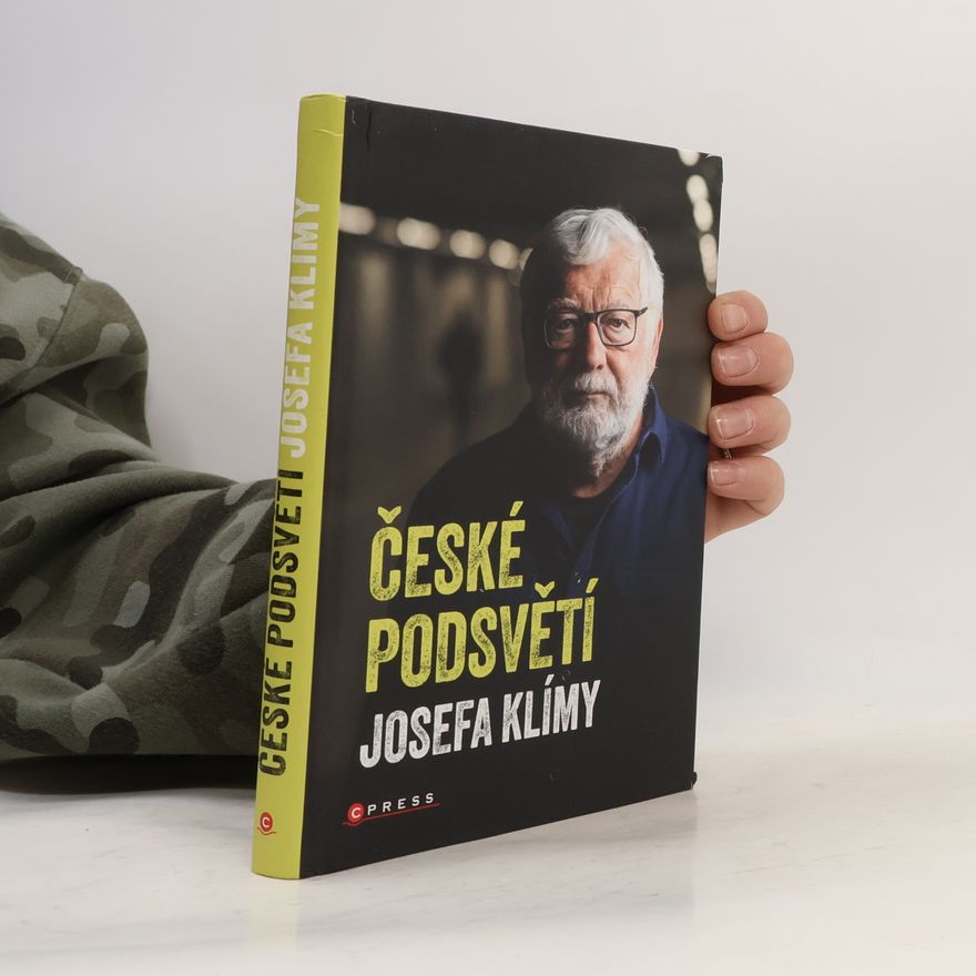 Josef Klíma České podsvětí Josefa Klímy