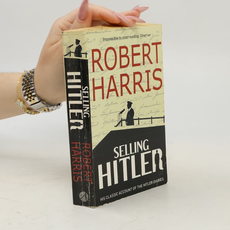 Robert Harris Selling Hitler