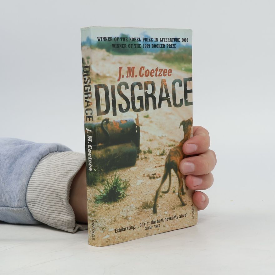 J. M. Coetzee Disgrace