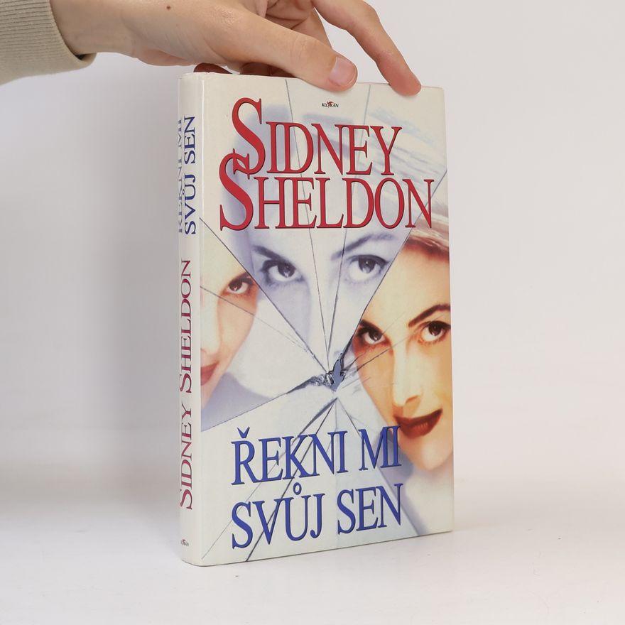Sidney Sheldon Řekni mi svůj sen