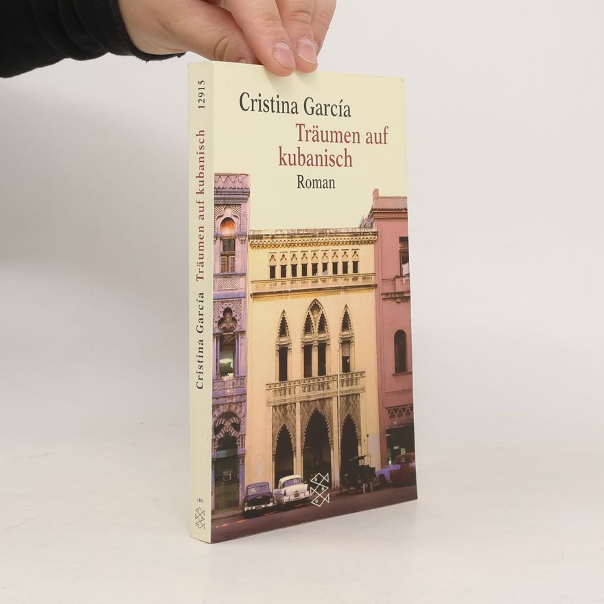 Cristina García Träumen auf kubanisch