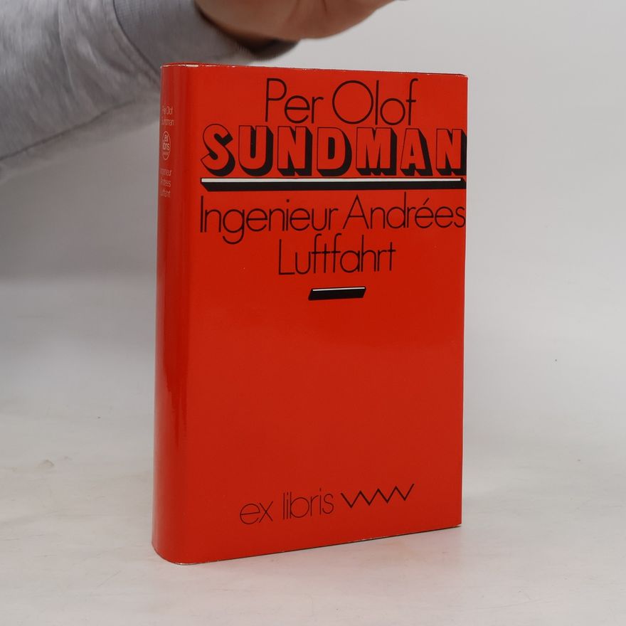 Per Olof Sundman Ingenieur Andrées Luftfahrt