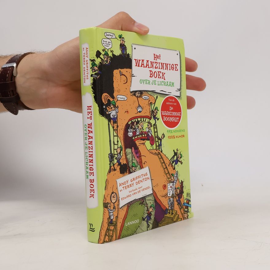 Andy Griffths Het waanzinnige boek over het menselijk lichaam