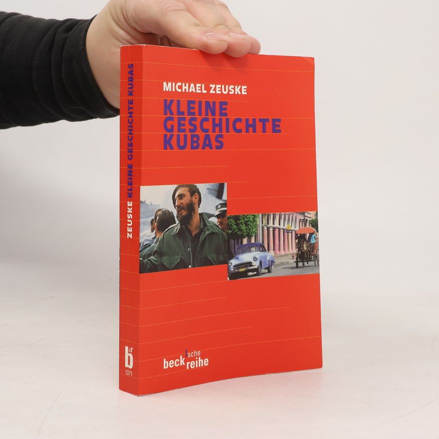 Michael Zeuske Kleine Geschichte Kubas