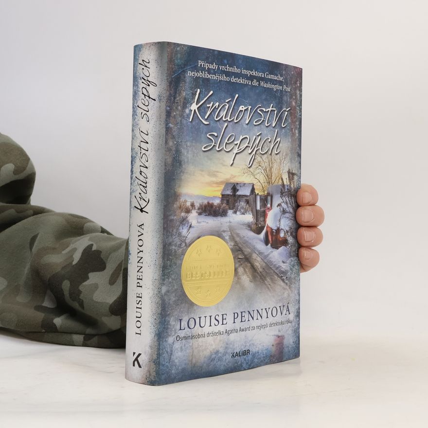 Louise Penny Království slepých