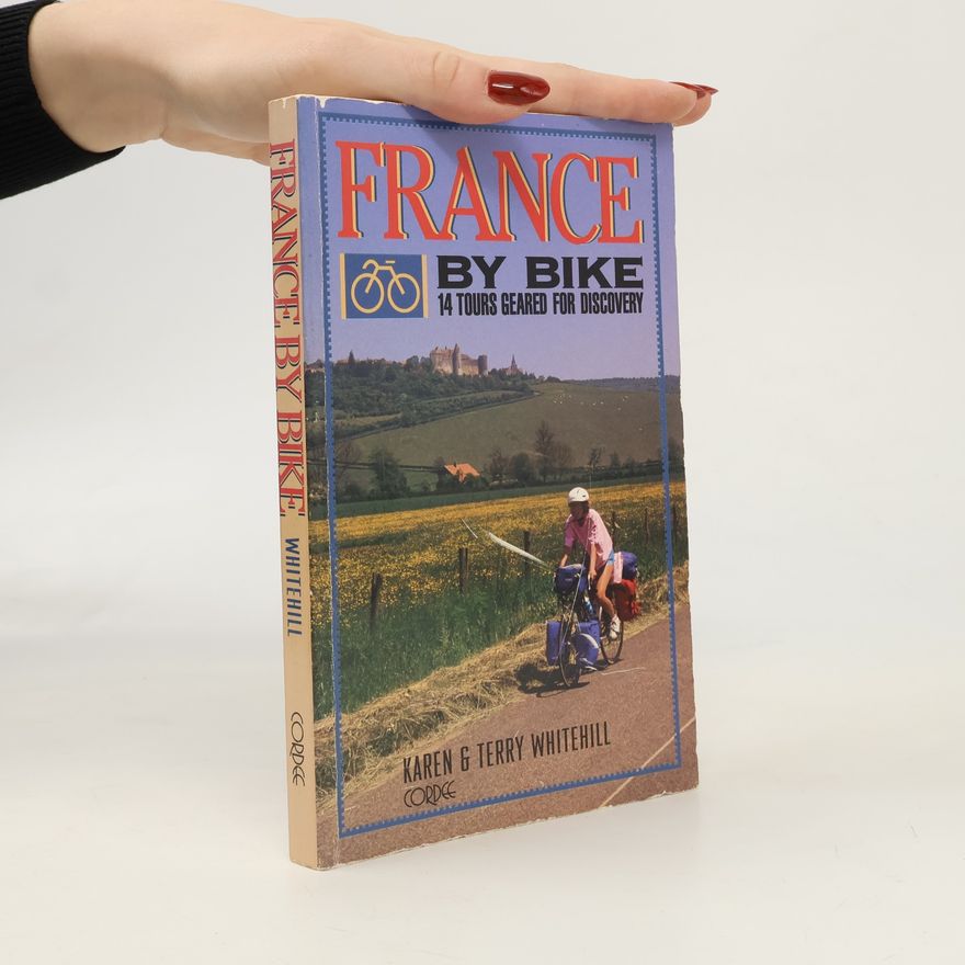 Karen G. Terry Whitehill France by Bike