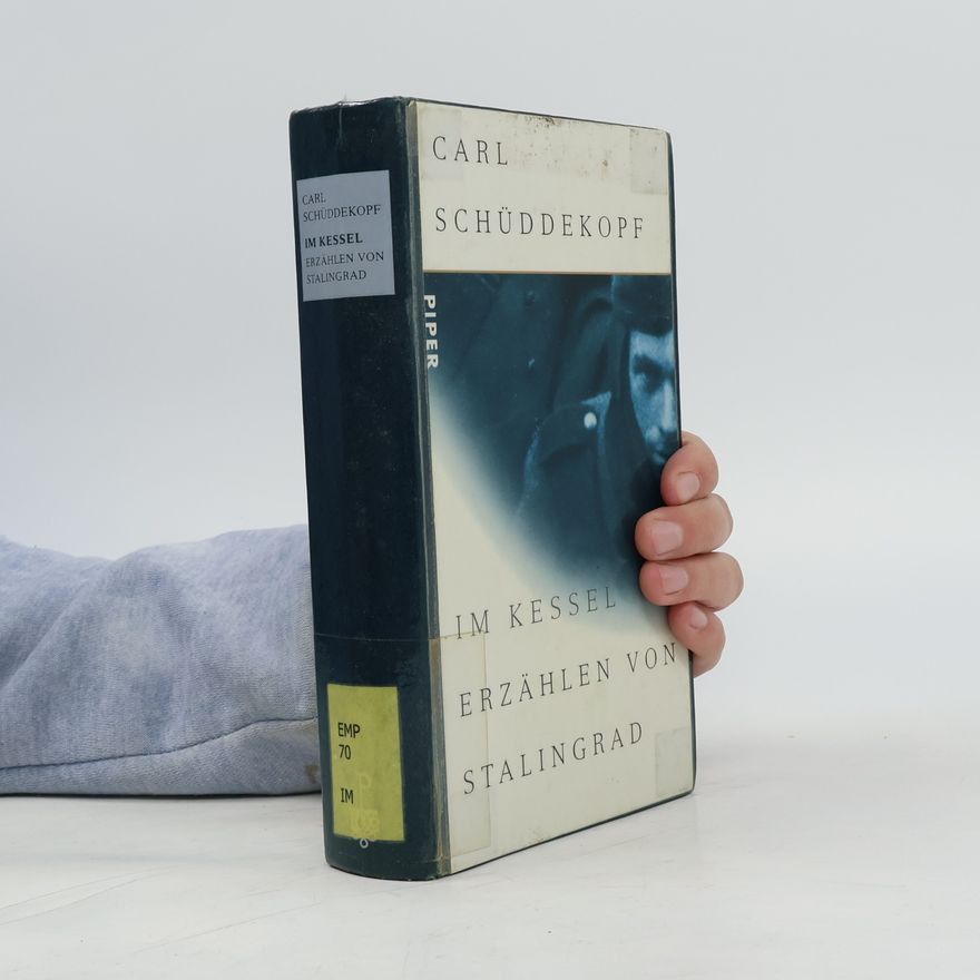 Carl Schüddekopf Im Kessel