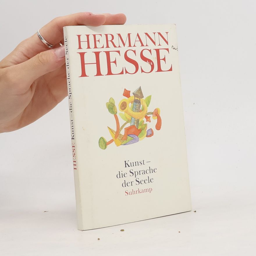 Hermann Hesse Kunst - die Sprache der Seele