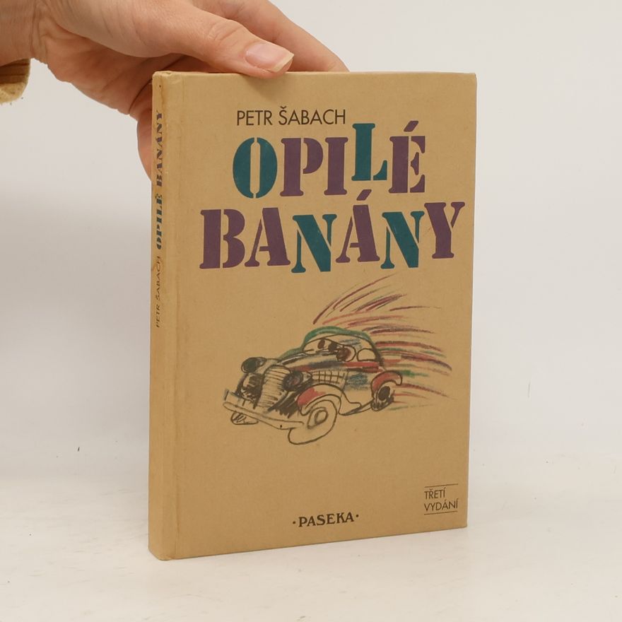 Petr Šabach Opilé banány