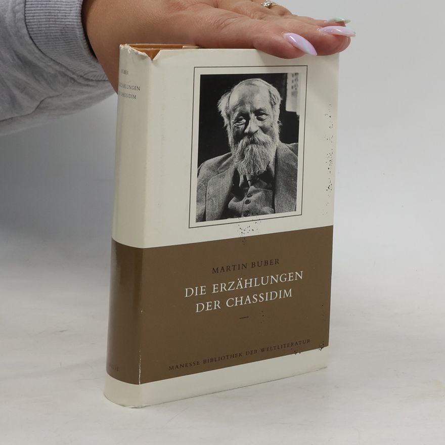 Martin Buber Die Erzählungen der Chassidim