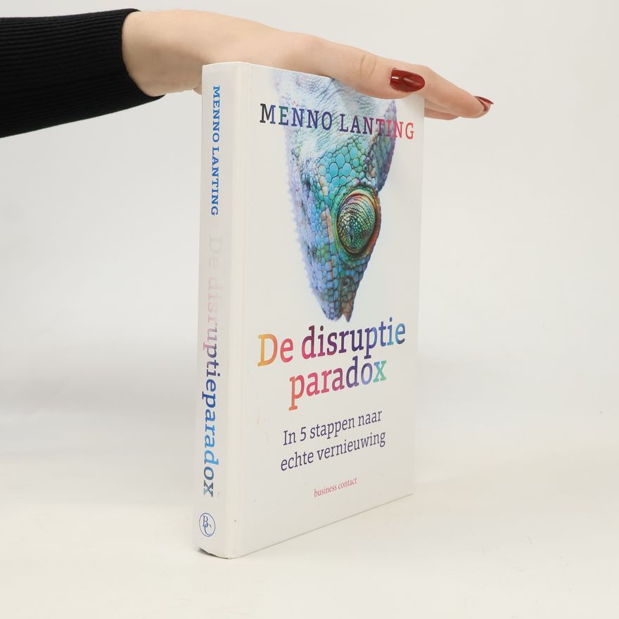 Menno Lanting De disruptieparadox
