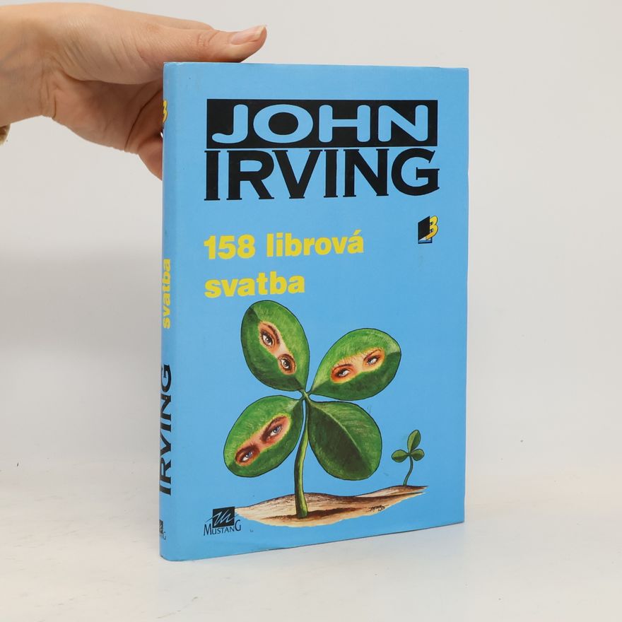 John Irving 158 librová svatba
