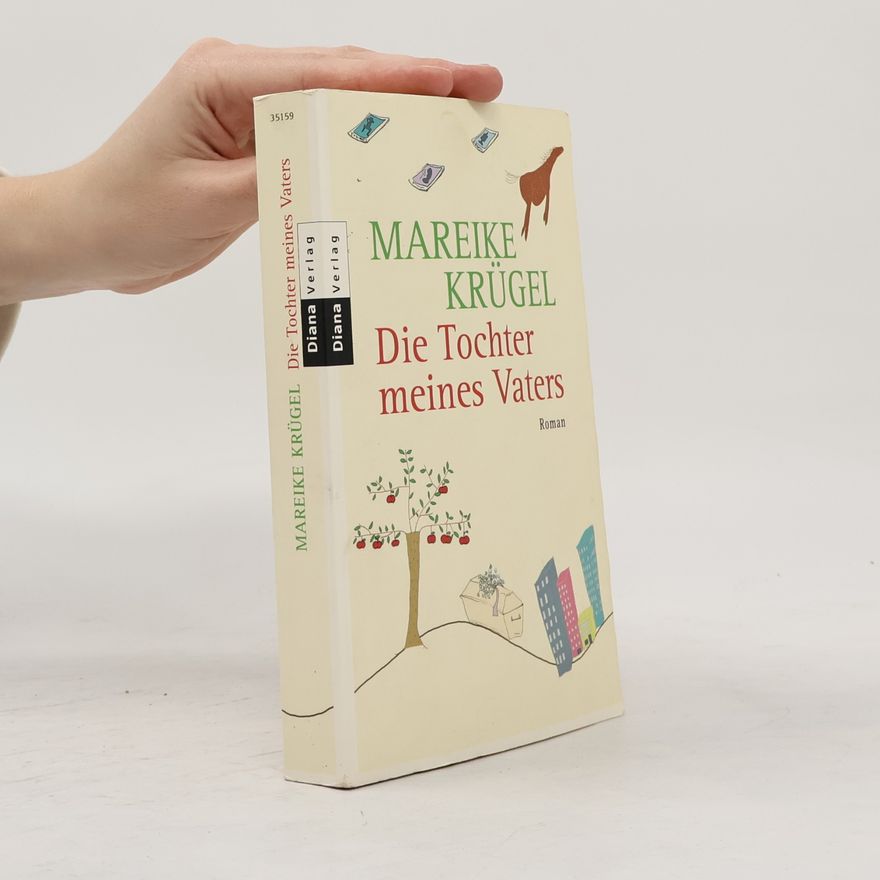 Mareike Krügel Die Tochter meines Vaters