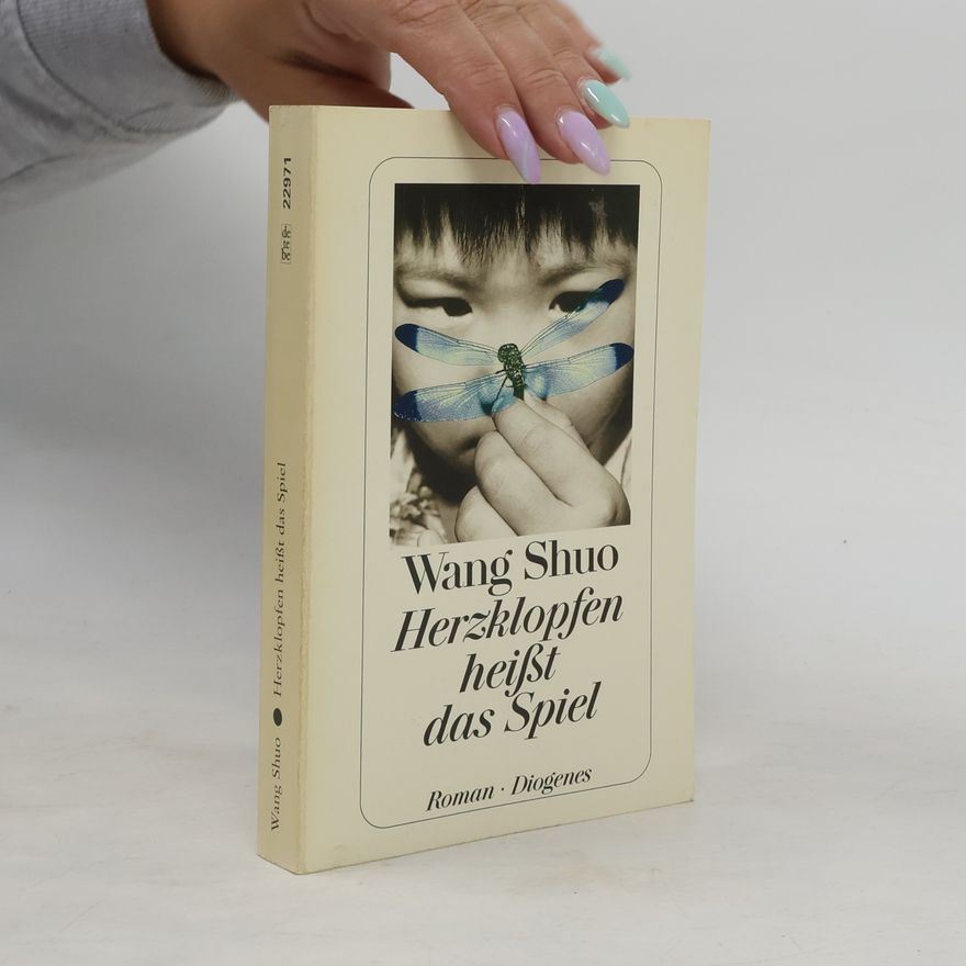 Shuo Wang Herzklopfen heißt das Spiel