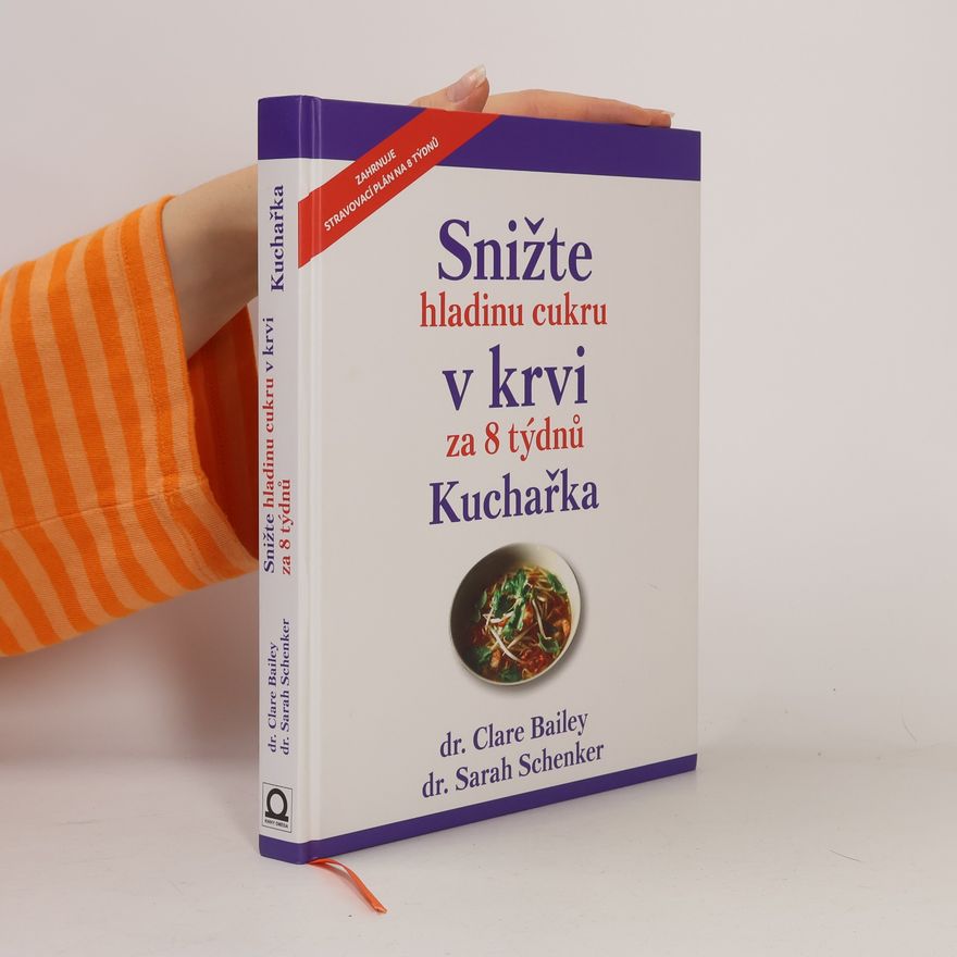 Joe Sarah Snižte hladinu cukru v krvi za 8 týdnů : kuchařka