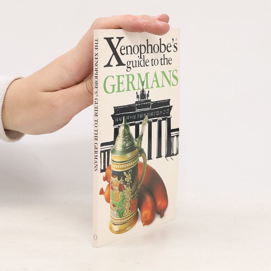 Stefan Zeidenitz Xenophobe's Guide to the Germans