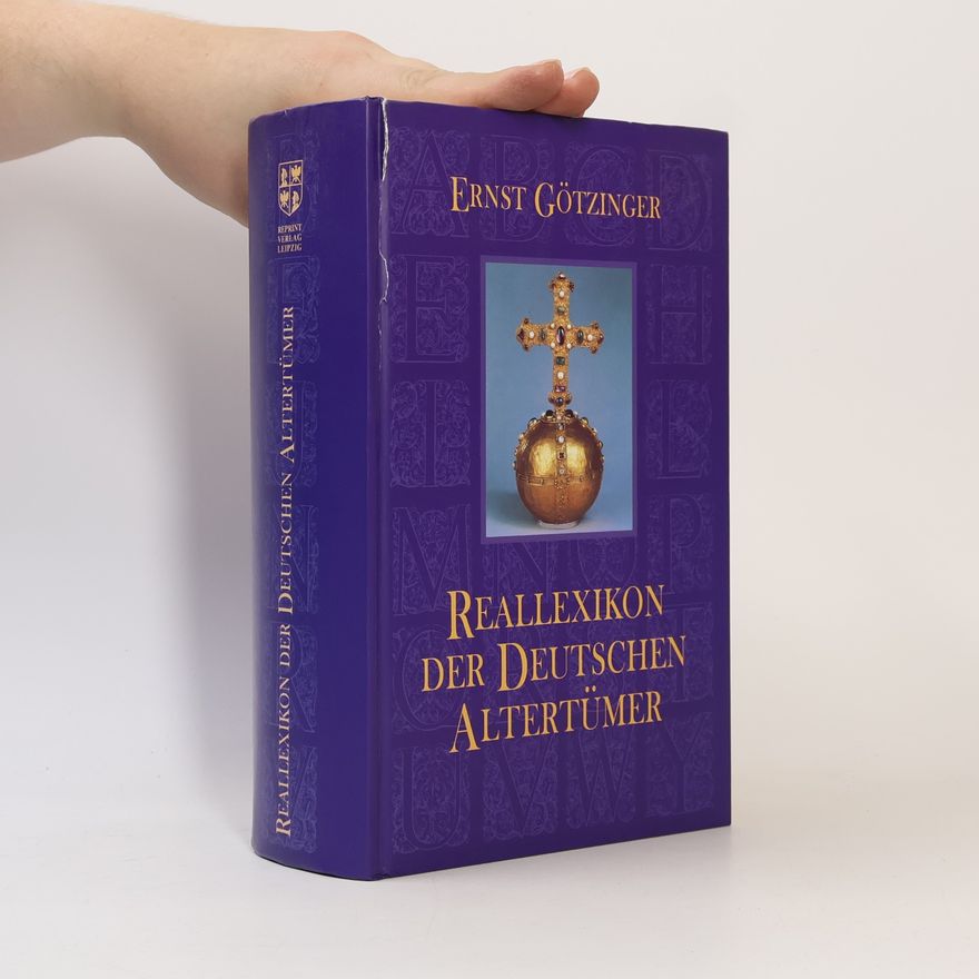 Ernst Götzinger Reallexikon der deutschen Altertümer