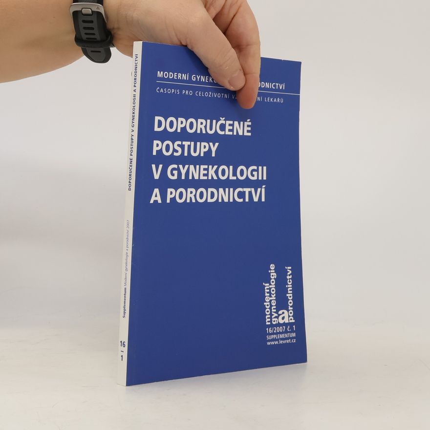 Kolektiv autorů Doporučené postupy v gynekologii a porodnictví