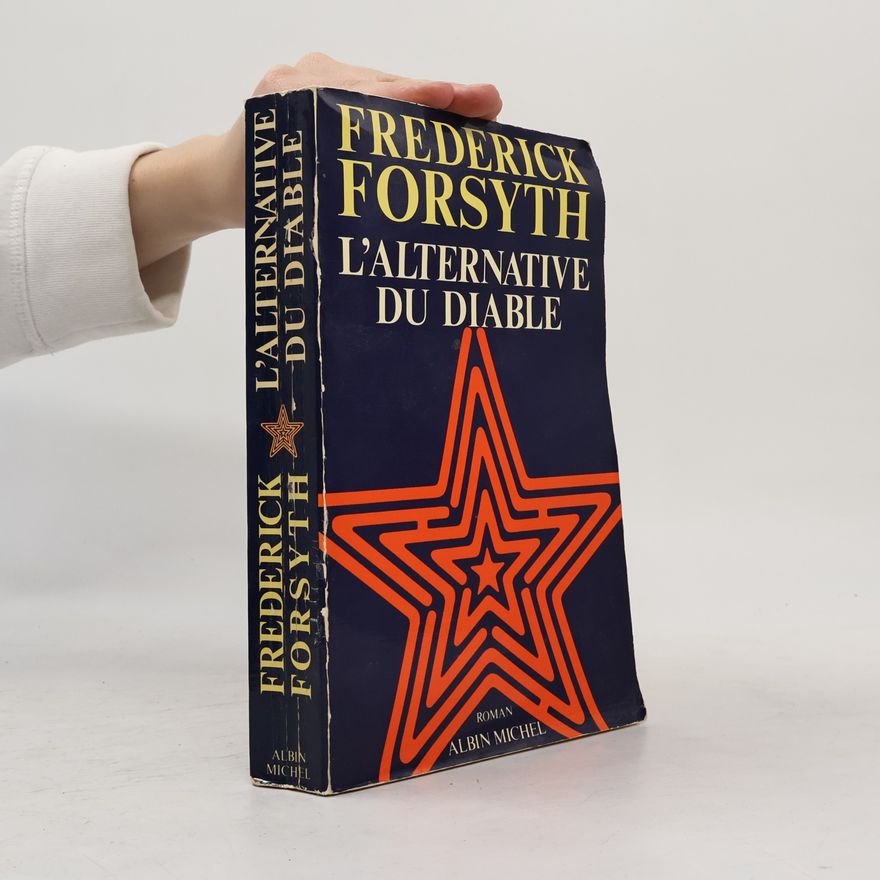 Frederick Forsyth L'Alternative du diable