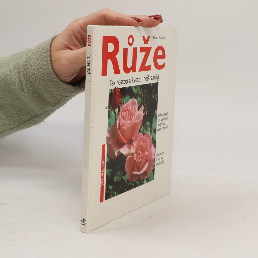 Halina Heitz Růže