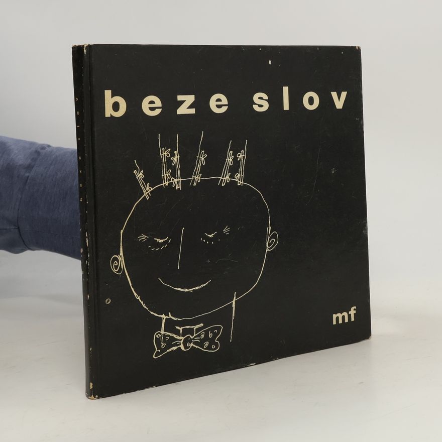 Kolektív autorov Beze slov. Kniha kresleného humoru