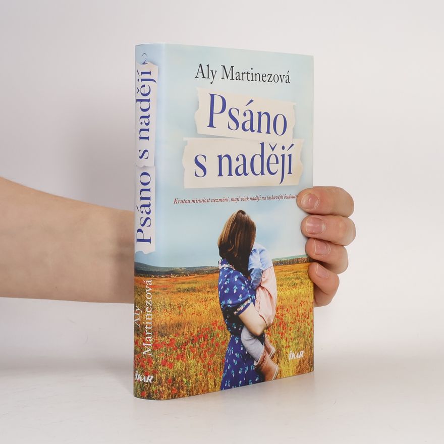 Aly Martinez Psáno s nadějí