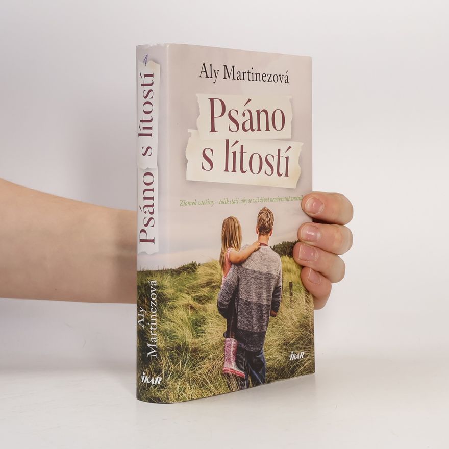 Aly Martinez Psáno s lítostí