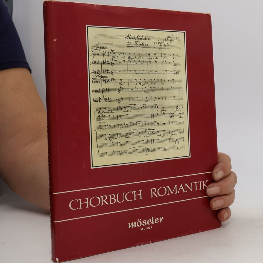 Habelt, Hans-Jürgen Chorbuch Romantik: Hauptband. gemischter Chor.