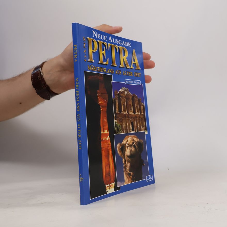 Mohsen M. Ulama Neue Ausgabe Ganz Petra: Märchenland aus alter Zeit