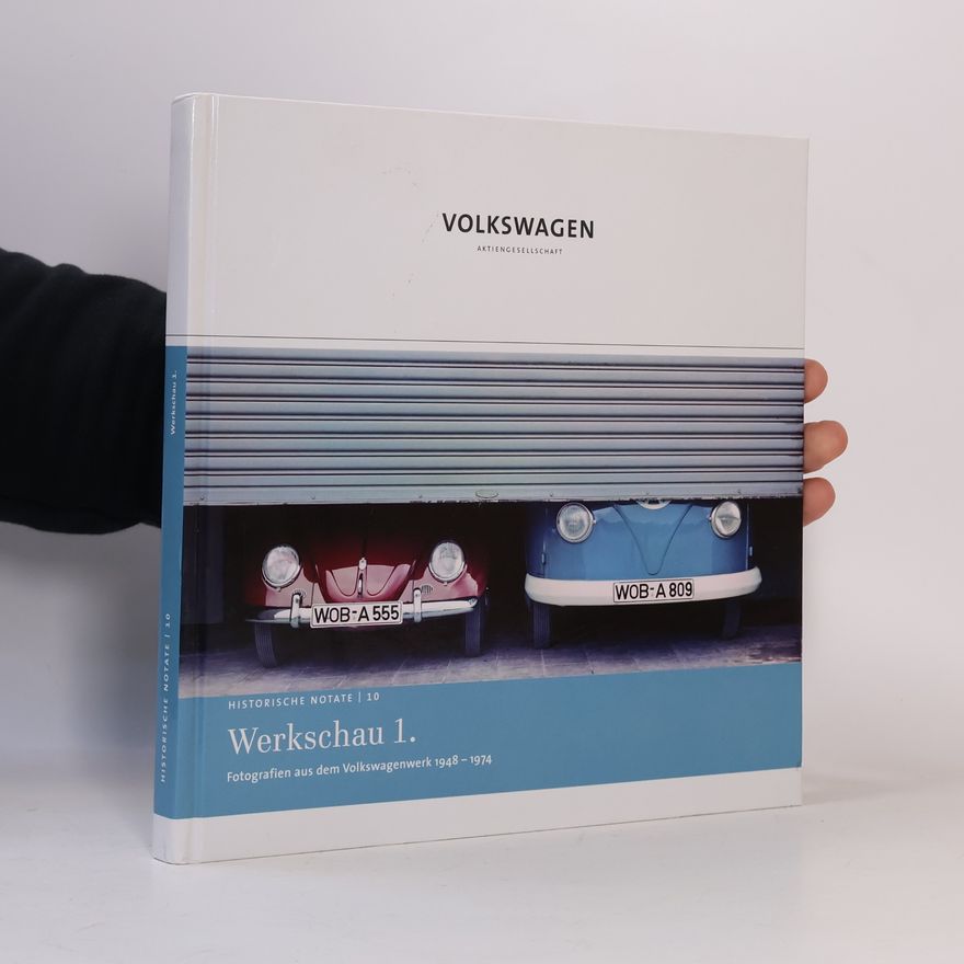 Manfred Grieger Fotografien aus dem Volkswagenwerk