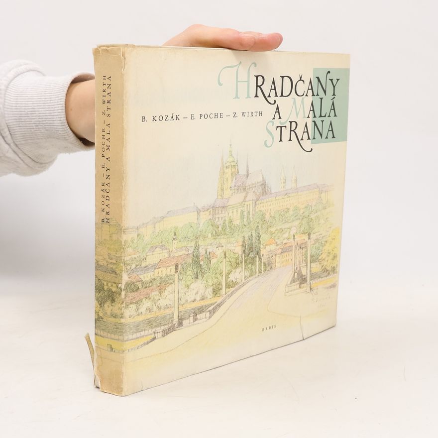Bohumír Kozák Hradčany a Malá Strana