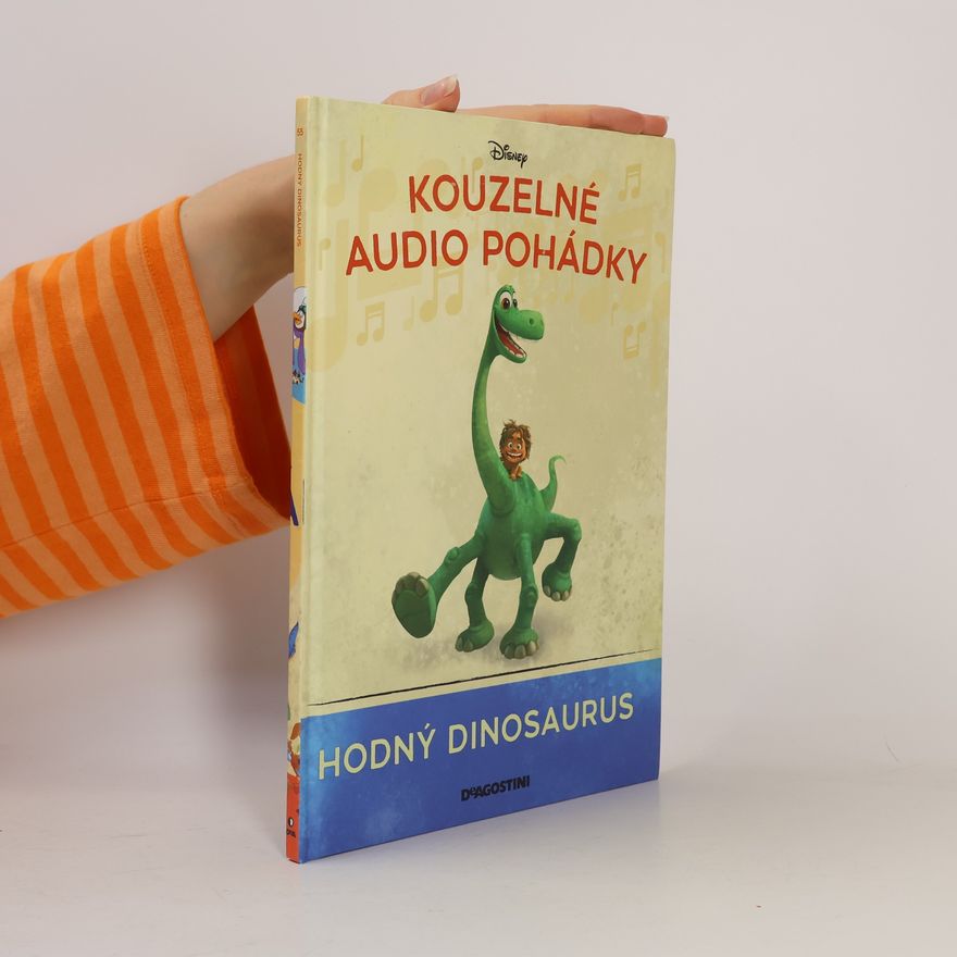 Various authors Kouzelné audio pohádky 55. Hodný dinosaurus