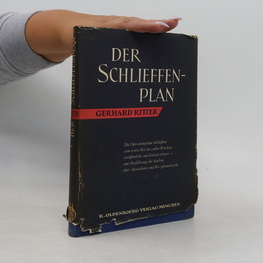 Gerhard A. Ritter Der Schlieffenplan
